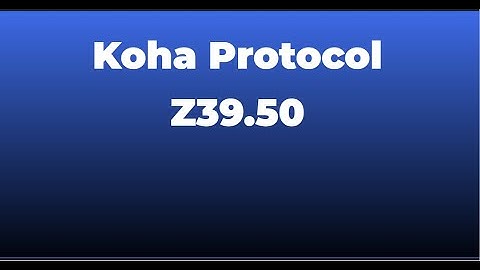 Koha Protocol Z39.50