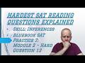 Hard #sat Inference: Tracking Facts to Find What Must Be True w/ Bluebook 7 R&W Harder Module 2 Q 12