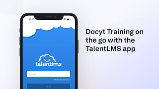 Docyt Training on the go with the TalentLMS app