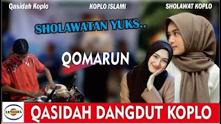 QOMARUN - Versi MODERN QASIDAH DANGDUT KOPLO @lensshaofficial SHOLAWAT KOPLO