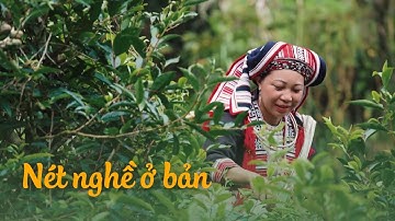 Nét nghề ở bản | SẮC MÀU CÁC DÂN TỘC | VTV5