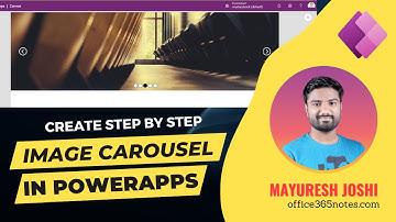 Image Carousel in PowerApps with Simple Steps