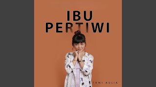 Download Lagu Ibu Pertiwi Download Lagu Ibu Pertiwi