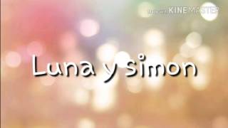 Luna y simon (Lumon)