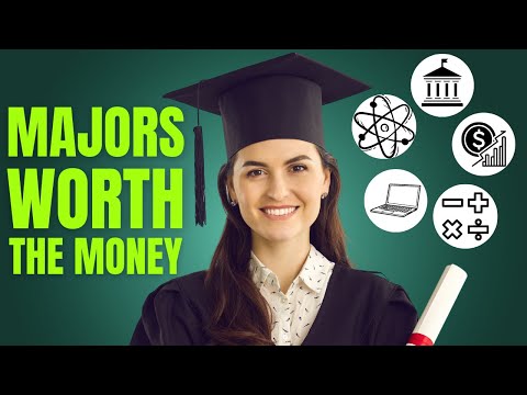 8 College Majors that are Worth the Money