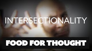 What is Intersectionality? Breaking through Activist Jargon What is Intersectionality? Breaking through Activist Jargon