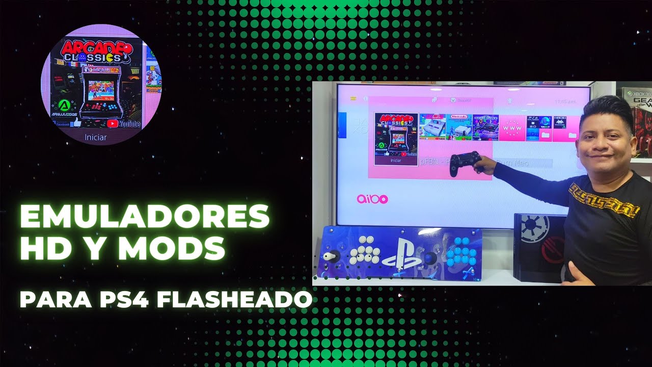 EMULADORES HD Y MODS  PARA PS4 FLASHEADO