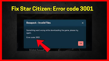 Star Citizen: Error code 3001 (Quick fix)