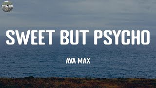 Sweet but Psycho - Ava Max / Lyric Video