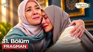 Kalbim Sana Emanet 31. Fragmanı 9 Ekim Cuma @Kalbimsanaemanetkanal7​