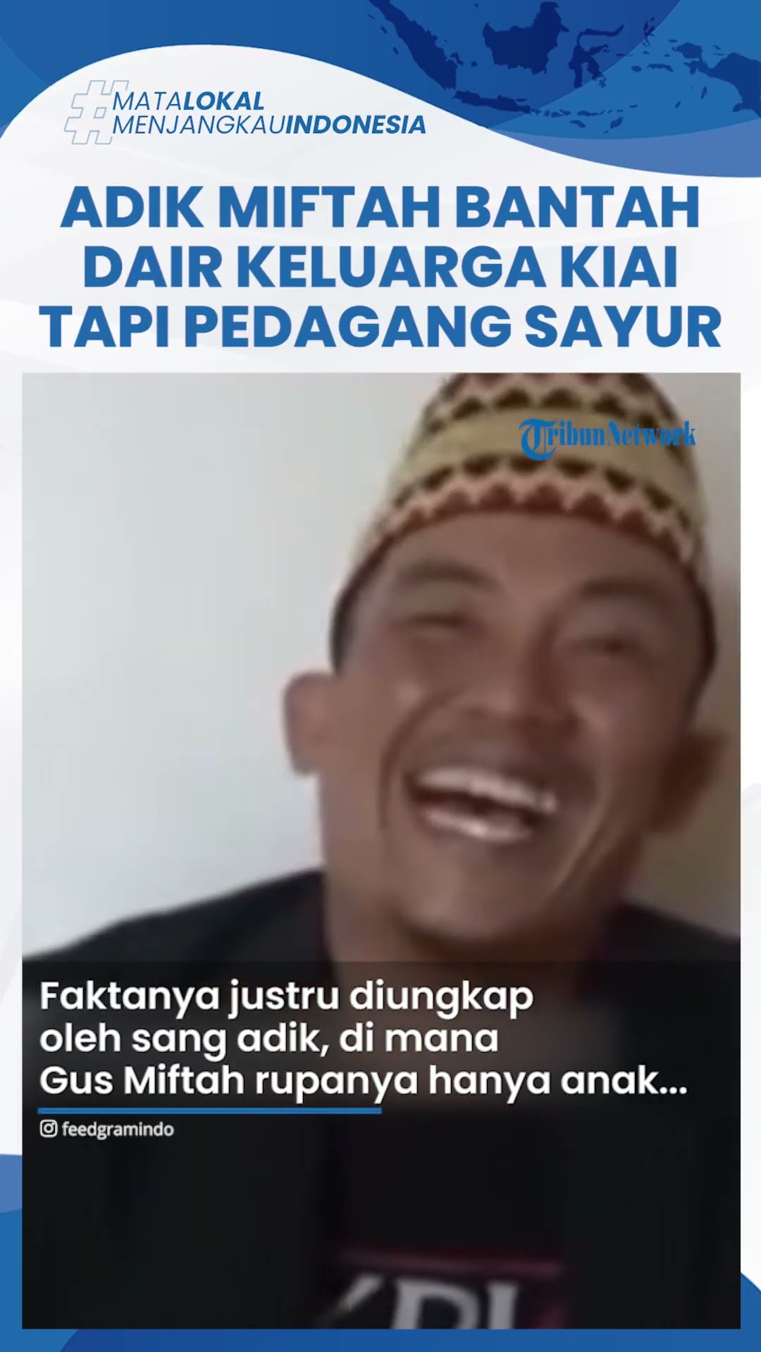 Adik Miftah Buka Suara Bantah dari Keluarga Kiai tapi Pedagang Sayur, Kakak Jarang Pulang usai Tenar
