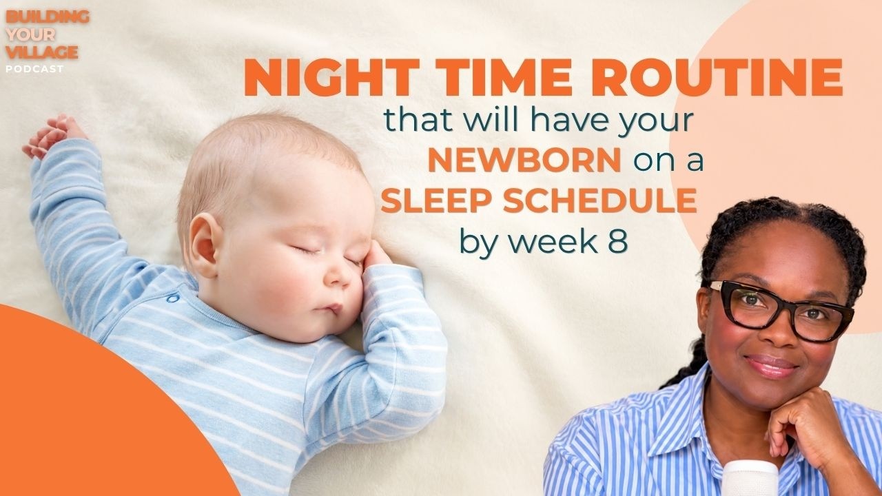 How to make a newborn sleep on a sleep schedule by week 8