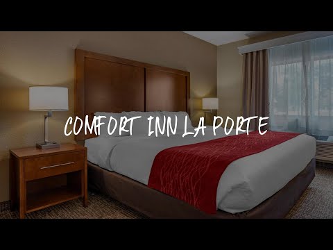 Comfort Inn La Porte Review - LaPorte , United States of America