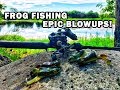 EPIC Frog Fishing For Bass! Thick Cover, Heavy Line, And BIG BLOWUPS!