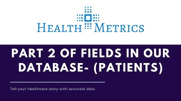 Health Metrics Florida Data Elements Part 2 - Patients