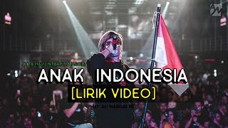 ANAK INDONESIA - Atta Halilintar ft Masgib 🇲🇨 (Lirik Video)