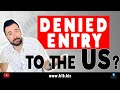 WHAT HAPPENS When You’re DENIED ENTRY TO THE US at the AIRPORT or PORT OF ENTRY | Immigration Lawyer