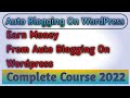 09 Kontera Plugin. Auto Blogging On Word Press. Word press Automatic plugin