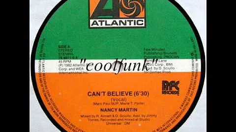 Nancy Martin - Can't Believe (12" Electro-Disco 19...