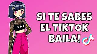 SI TE SABES EL TIKTOK BAILA - 2022