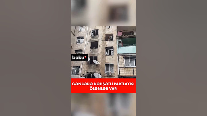 Gəncə sakinləri təşvişdə | Partlayış olan ərazidən son görüntülər