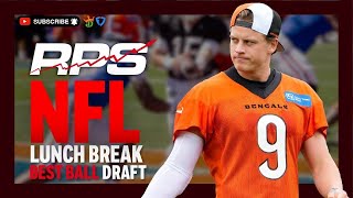 The Lunch Break | NFL BEST BALL DRAFT | 6/7 | NFL DFS Strategies, Picks, Advice