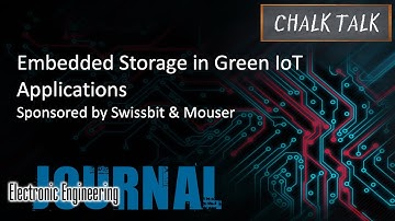 Embedded Storage in Green IoT Applications -- Swissbit and Mouser Electronics