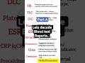 decoding blood test reports🩸 #doctor #pharmacist #nurses
