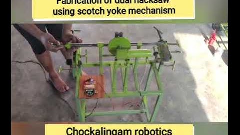 DUAL HACKSAW USING SCOTCH YOKE MECHANISM