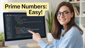 How to Find Prime Numbers in Python? Explained in Simple Steps