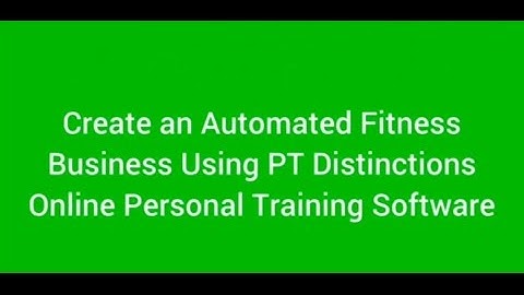 Online Personal Training Software - How to Create an Automated Fitness Coaching Product in Under an