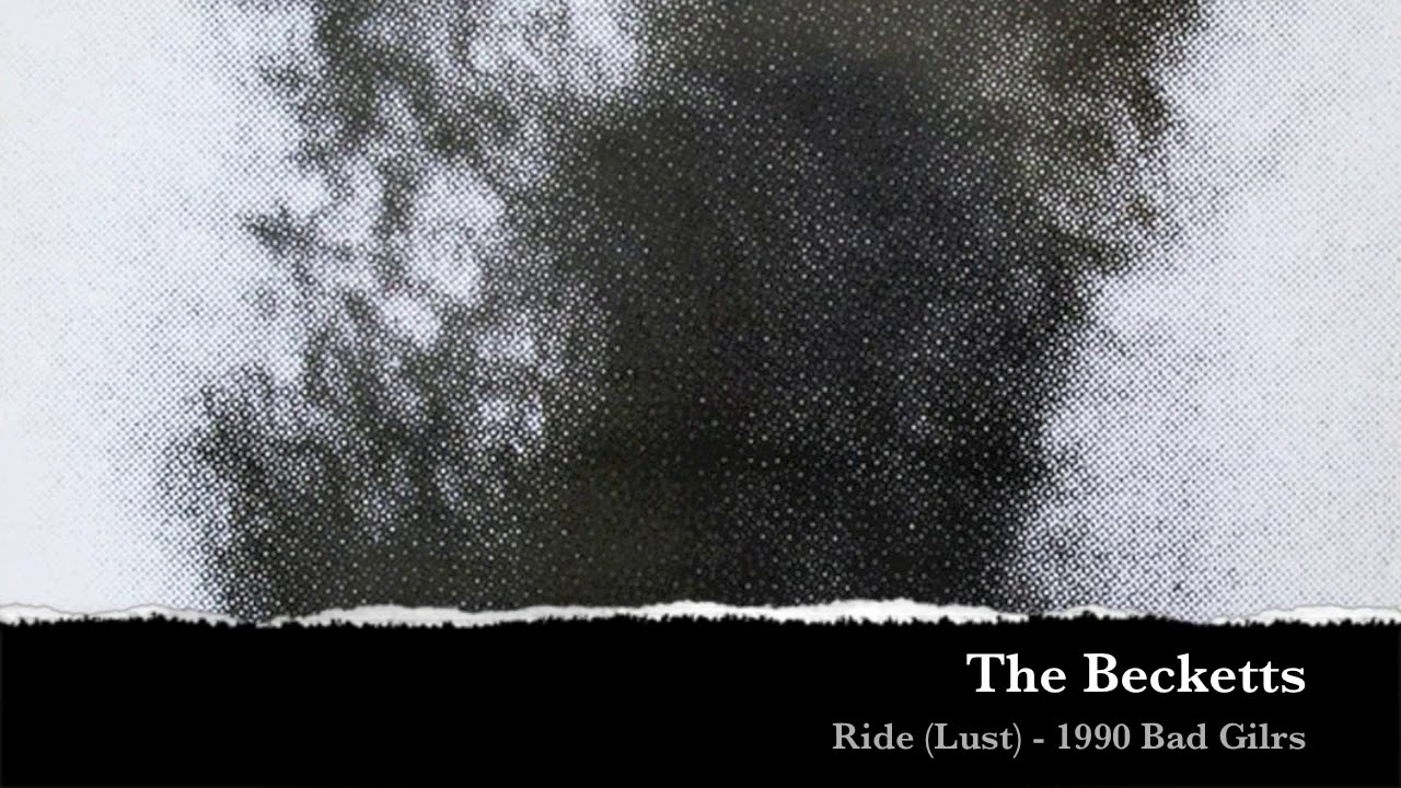 The Becketts - Ride - 1990