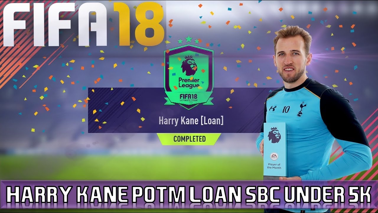 FIFA 18 | How to complete Harry Kane POTM Loan SBC | CHEAP & EASY