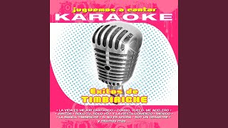 Si No Es Ahora (Karaoke Version) (Originally Performed By Timbiriche)
