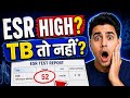 ESR Report Kaise Padhe? | Normal Range | ESR badhne se kya hota hai| Infection ya TB | high esr