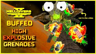 Buffed High Explosive Grenades | High Ex | Impact | Seeker | Dynamite | Helldivers 2