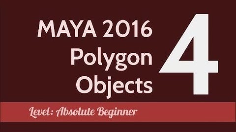 Maya 2016 Polygon Objects - 4 Application Exercise_1