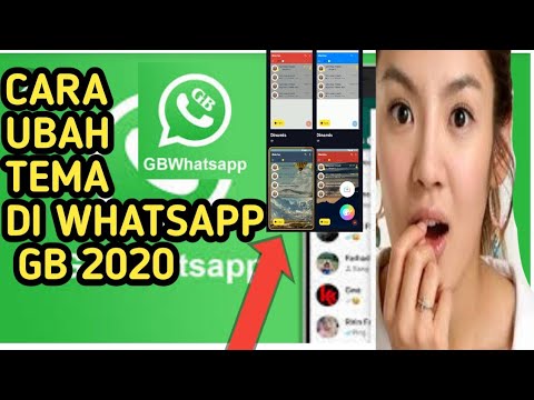CARA UBAH TEMA WHATSAPP GB 2020 - YouTube CARA UBAH TEMA WHATSAPP GB 2020 - YouTube