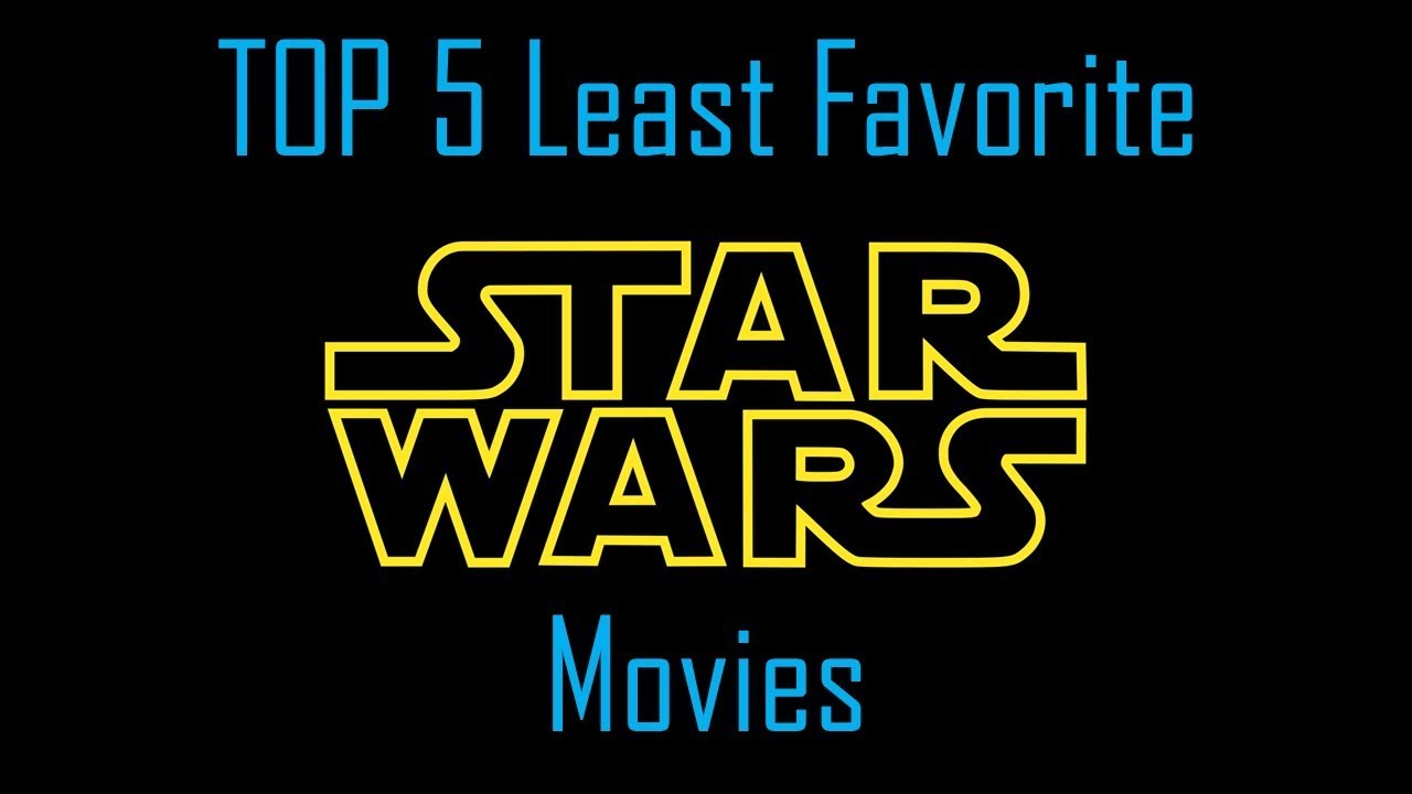 Star Wars With Friends: Top Five LEAST Favorite - YouTube
