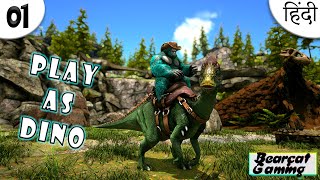  I Become a Gigantopithecus  Play As Dino Ark Survival Evolved Ep 01 Hindi