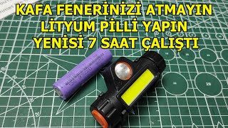 KAFA FENERİNİZİ ATMAYIN, LİTYUM PİLLİ KAFA FENERİ, LİTYUM PİLLİ KAMP FENERİ, 18650 KAFA FENERİ