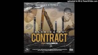 Quattro Oclock - Terminate Contract (feat. Dj Comor)