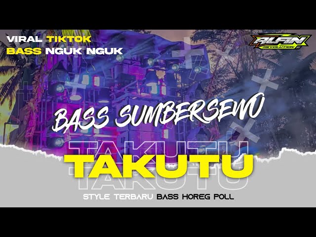 DJ TAKUTU KUTU BASS HOREG SUMBERSEWU COCOK BUAT BATLE | ALFIN REVOLUTION class=