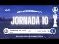 Liga interoceanica v    juventud la perla fc vs hortaleza fc  jornada 10