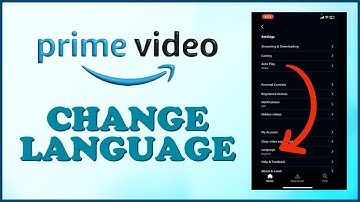 How to Change Language in Amazon Prime Video App 2024?