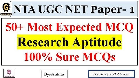 NTA UGC NET Paper-1| 50+Most Expected MCQ | Research Aptitude | Upcoming Exam 2022