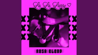 Download Lagu La La Larry