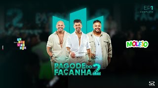 Grupo Façanha | Pagode do Façanha 2 (Primeira Parte)