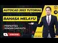 Cara Mudah Untuk Properties Menggunakan AutoCAD 2023 Sari kata Bahasa Melayu