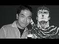 Kentaro Miura - In Loving Memory